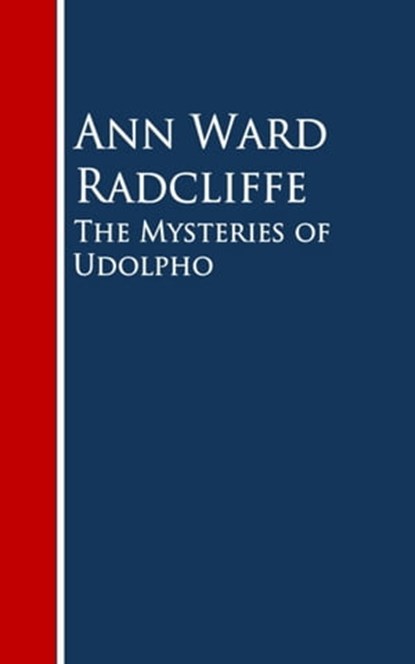 The Mysteries of Udolpho, Ann Ward Radcliffe - Ebook - 9783736412705