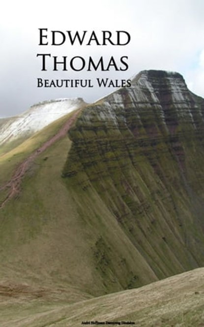 Beautiful Wales, Edward Thomas - Ebook - 9783736415409