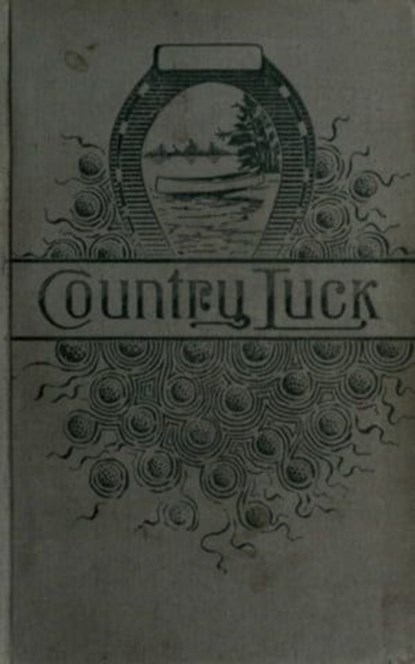 Country Luck, John Habberton - Ebook - 9783736415539
