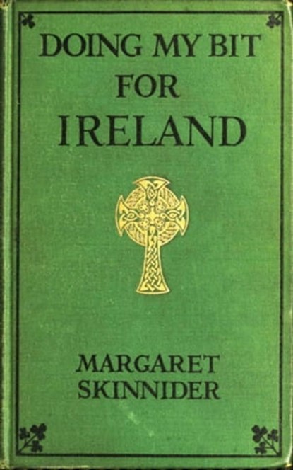Doing my bit for Ireland, Margaret Skinnider - Ebook - 9783736415607
