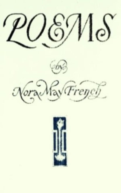 Poems, Nora May French - Ebook - 9783736416239