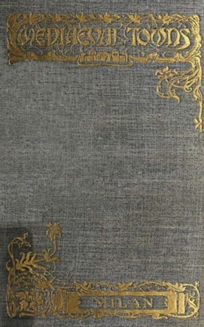 The Story of Milan, Ella Noyes Noyes - Ebook - 9783736420564