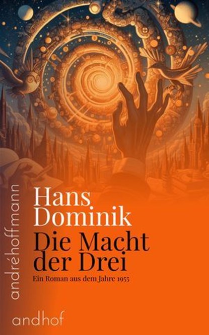 Die Macht der Drei, Hans Dominik - Ebook - 9783736429048