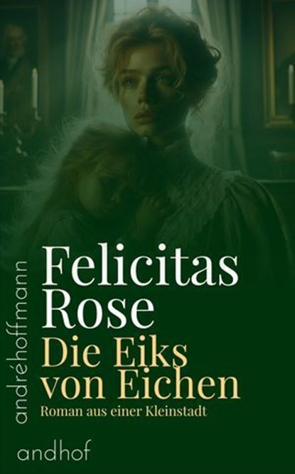 Die Eiks von Eichen, Felicitas Rose - Ebook - 9783736429543