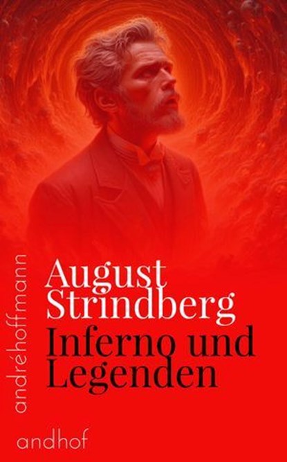 Inferno und Legenden, August Strindberg - Ebook - 9783736429673