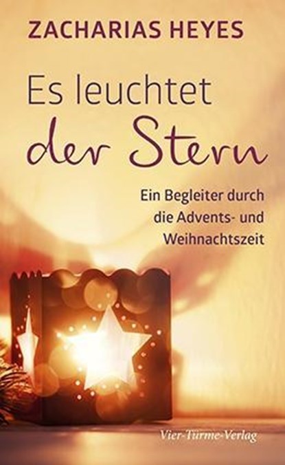 Es leuchtet der Stern, Zacharias Heyes - Gebonden - 9783736500389
