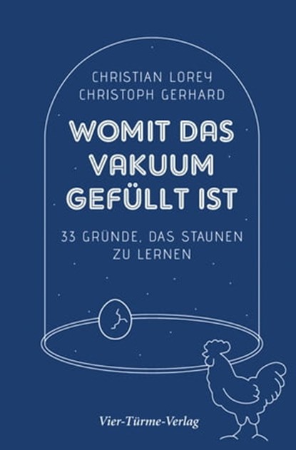 Womit das Vakuum gefüllt ist, Christoph Gerhard ; Christian Lorey - Ebook - 9783736502130