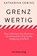 Grenzwertig, Katharina Ceming - Gebonden - 9783736504875