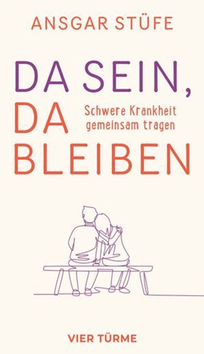 Da sein, da bleiben, Ansgar Stüfe - Ebook - 9783736506688