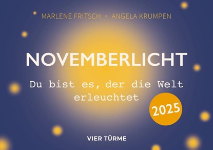 Novemberlicht, Marlene Fritsch ; Angela Krumpen - Paperback - 9783736506824