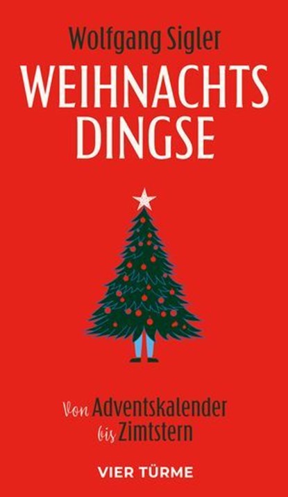 Weihnachtsdingse, Wolfgang Sigler - Ebook - 9783736507111