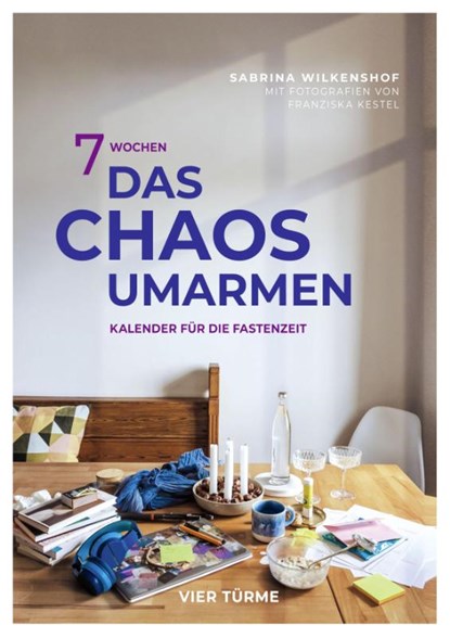 7 Wochen das Chaos umarmen, Sabrina Wilkenshof - Paperback - 9783736507234