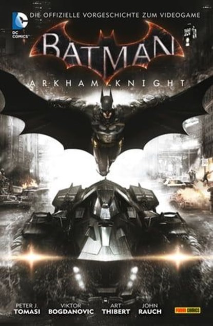 Batman: Arkham Knight - Bd. 1, Peter J. Tomasi - Ebook - 9783736705791