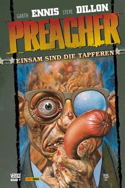 Preacher, Band 7 - Einsam sind die Tapferen, Garth Ennis - Ebook - 9783736706217