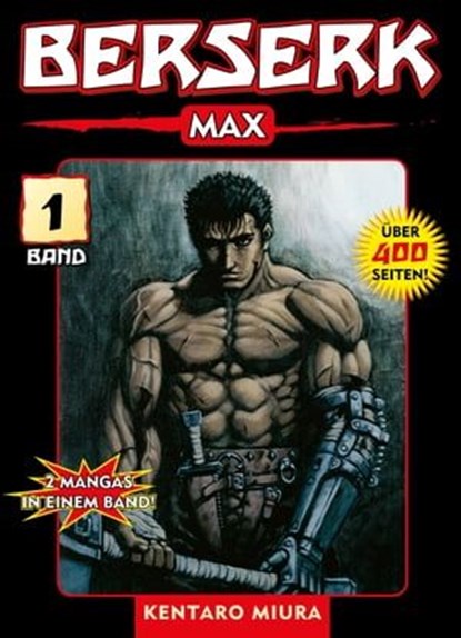 Berserk Max, Band 1, Kentaro Miura - Ebook - 9783736719989