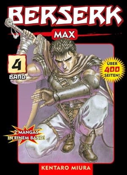Berserk Max, Band 4, Kentaro Miura - Ebook - 9783736720077