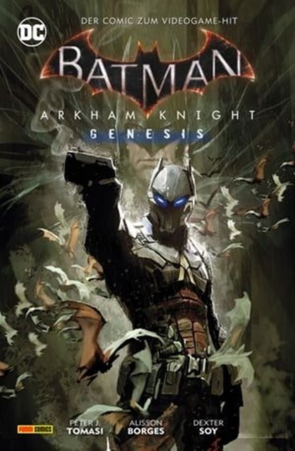 Batman: Arkham Knight Genesis, Peter J. Tomasi - Ebook - 9783736720794