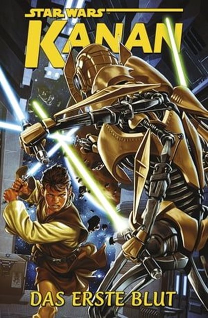 Star Wars Kanan - Das erste Blut, Greg Weisman - Ebook - 9783736724488