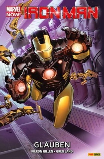 Marvel Now! Iron Man 1 - Glauben, Kieron Gillen - Ebook - 9783736726260