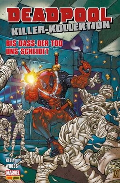 Deadpool Killer-Kollektion 8 - Bis dass der Tod uns scheidet, Joe Kelly - Ebook - 9783736728936