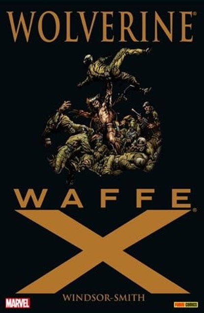 Wolverine: Waffe X, Barry Windsor Smith - Ebook - 9783736729339