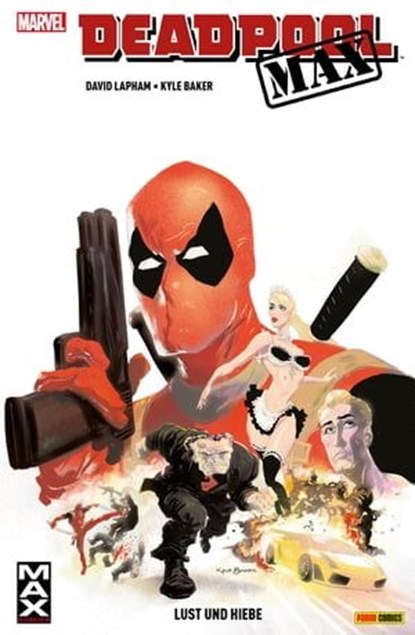 Deadpool Max - Lust und Hiebe, David Lapham - Ebook - 9783736732216