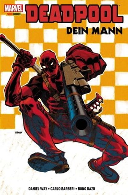 Deadpool - Dein Mann, Daniel Way - Ebook - 9783736735187