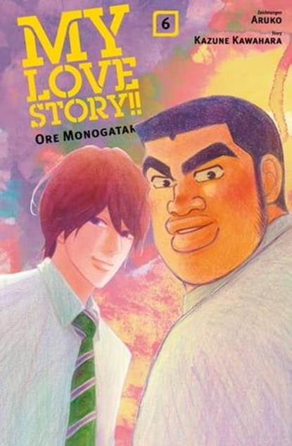 My Love Story!! - Ore Monogatari, Band 6, Kazune Kawahara - Ebook - 9783736736030