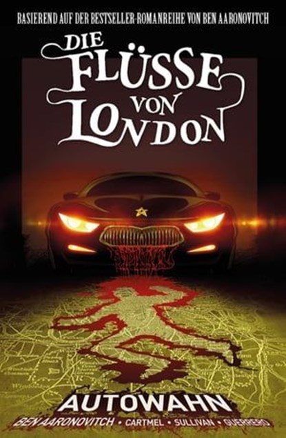 Die Flüsse von London, Band 1 - Autowahn, Ben Aaronovitch - Ebook - 9783736740402