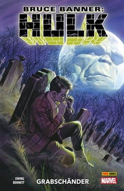 Bruce Banner: Hulk, Band 4 - Grabschänder, Al Ewing - Ebook - 9783736754874