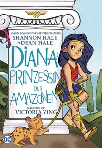 Diana: Prinzessin der Amazonen, Shannon Hale - Ebook - 9783736757578