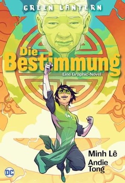 Green Lantern: Die Bestimmung, Minh Lê - Ebook - 9783736759169