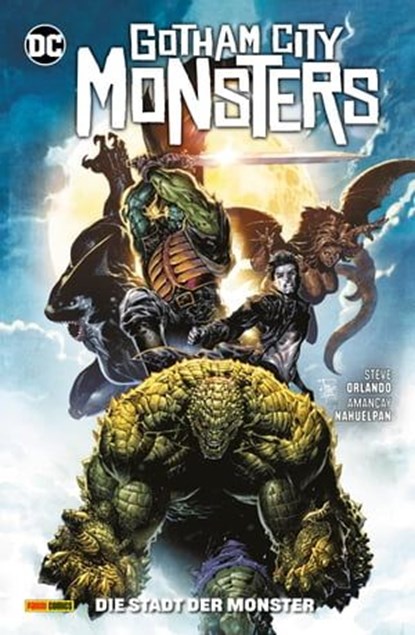 Gotham City Monsters: Die Stadt der Monster, Steve Orlando - Ebook - 9783736759671