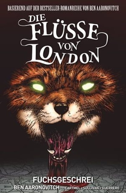 Die Flüsse von London (Band 5) - Fuchsgeschrei, Ben Aaronovitch ; Andrew Cartmel - Ebook - 9783736765610