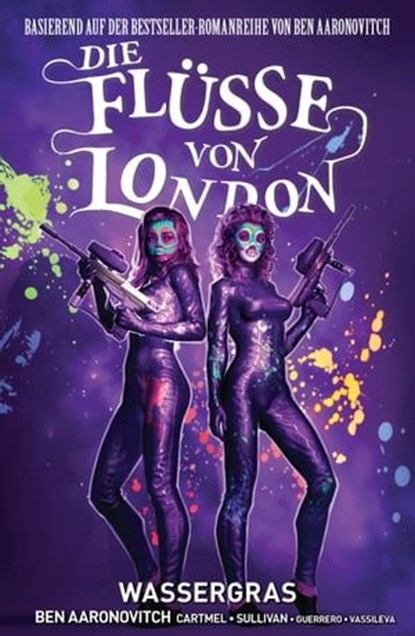 Die Flüsse von London (Band 6) - Wassergras, Ben Aaronovitch ; Andrew Cartmel - Ebook - 9783736767867