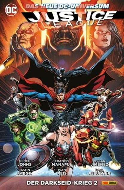 Justice League - Bd. 11: Der Darkseid-Krieg 2, Geoff Johns - Ebook - 9783736769519