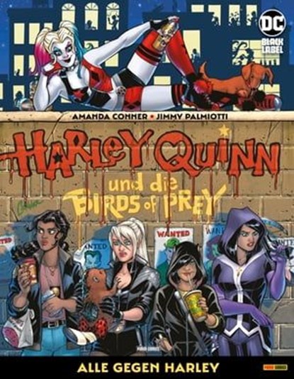 Harley Quinn und die Birds of Prey: Alle gegen Harley, Jimmy Palmiotti - Ebook - 9783736777194