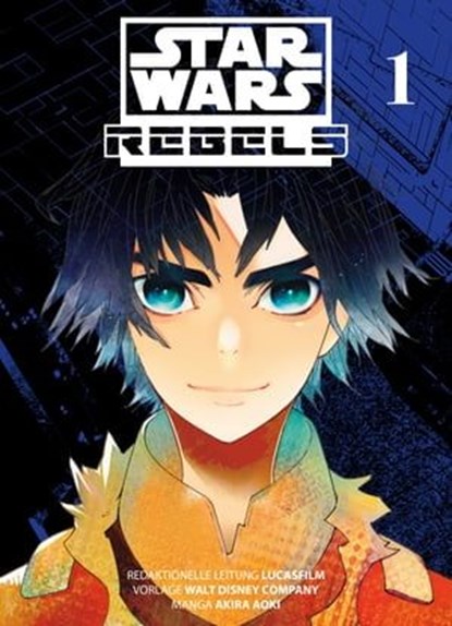Star Wars: Rebels Band 1, Lucasfilm - Ebook - 9783736781856