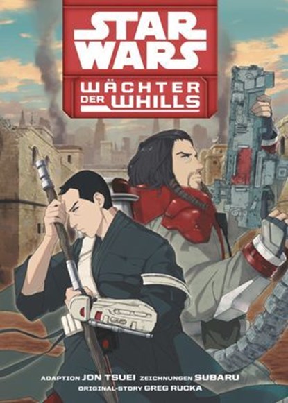 Star Wars: Wächter der Whills Band 1, Jon Tsuei Greck Rucka - Ebook - 9783736784420