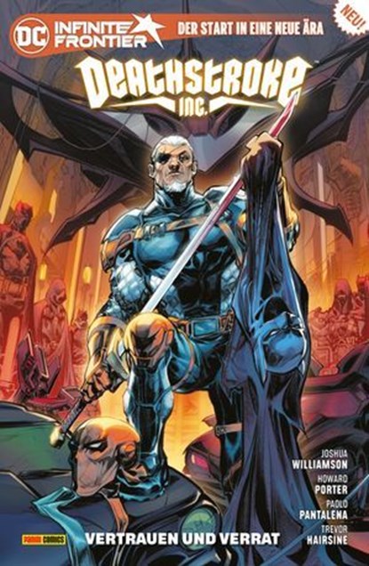 Deathstroke Inc. - Bd. 1: Vertrauen und Verrat, Joshua Williamson - Ebook - 9783736784758