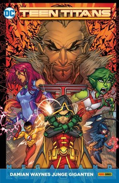 Teen Titans Megaband: Bd. 1 (2. Serie): Damian Waynes Junge Giganten, Benjamin Percy - Ebook - 9783736785618
