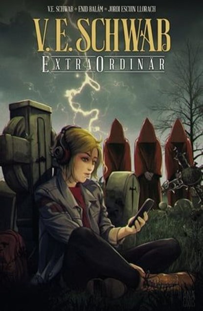 Extraordinär, Victoria Schwab - Ebook - 9783736785700
