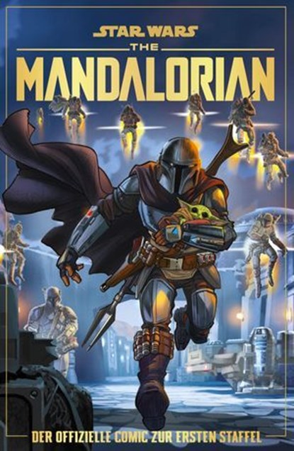 Star Wars: The Mandalorian - Der offizielle Comic zu Staffel 1, Alessandro Ferrari - Ebook - 9783736790513
