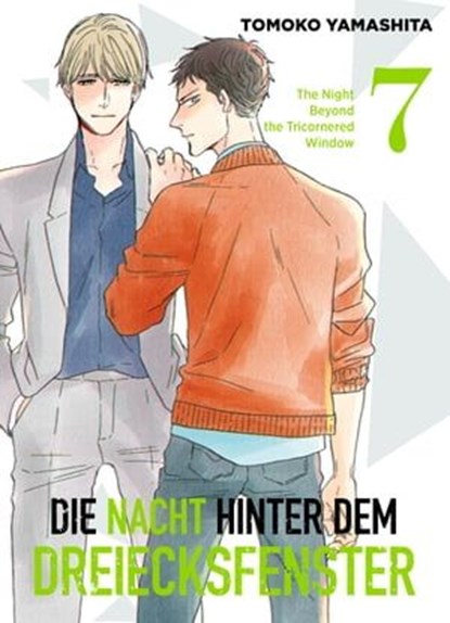 Die Nacht hinter dem Dreiecksfenster, Band 7, Tomoko Yamashita - Ebook - 9783736795600