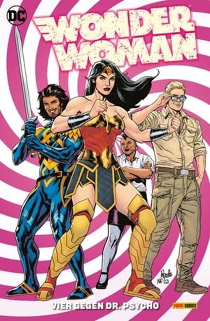 Wonder Woman - Bd. 4 (3. Serie): Vier gegen Dr. Psycho, Michael W. Conrad - Ebook - 9783736796508