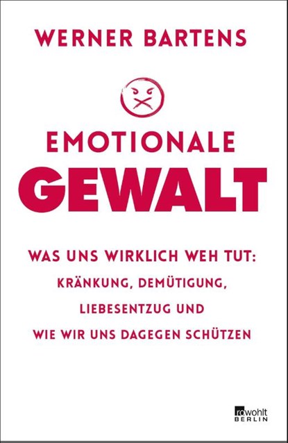 Emotionale Gewalt, Werner Bartens - Gebonden - 9783737100281