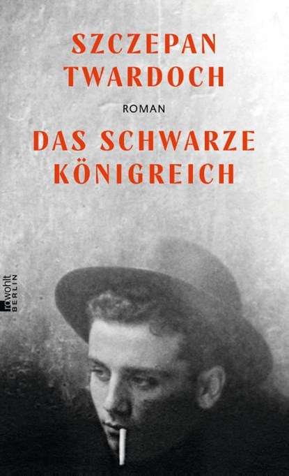 Das schwarze Königreich, Szczepan Twardoch - Gebonden - 9783737100731