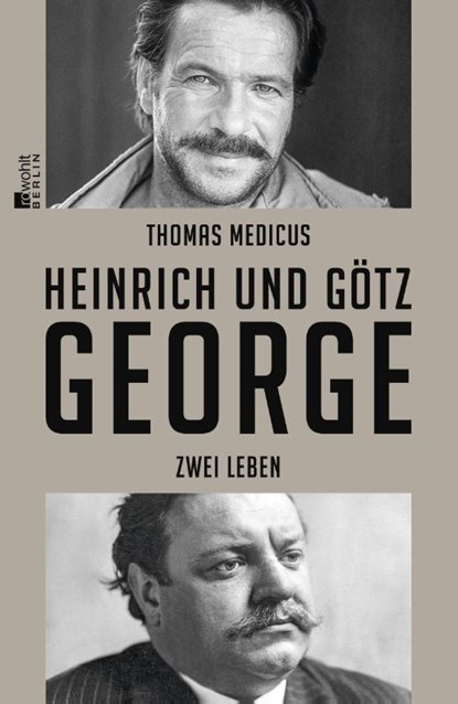 Heinrich und Götz George, Thomas Medicus - Gebonden - 9783737100847
