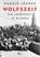 Wolfszeit, Harald Jähner - Gebonden - 9783737101011