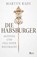 Die Habsburger, Martyn Rady - Gebonden - 9783737101080